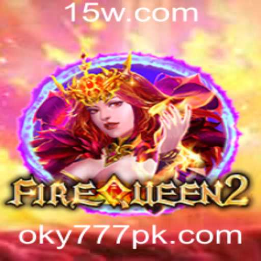 FireQueen2: Desvende o Mundo da Rainha de Fogo com Oky777